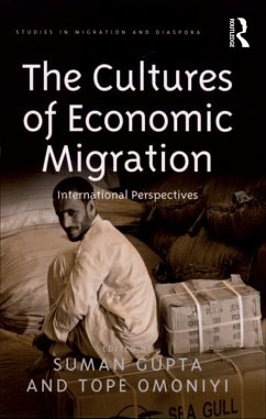 The Cultures of Economic Migration (eBook, PDF) - Omoniyi, Tope