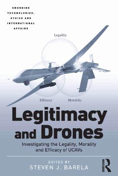 Legitimacy and Drones (eBook, ePUB) - Barela, Steven J.