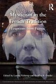 Mysticism in the French Tradition (eBook, ePUB)