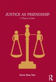 Justice as Friendship (eBook, ePUB)