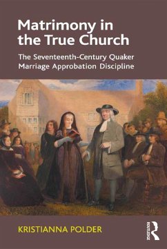 Matrimony in the True Church (eBook, PDF) - Polder, Kristianna