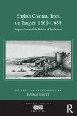 English Colonial Texts on Tangier, 1661-1684 (eBook, PDF)