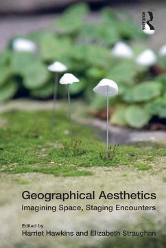 Geographical Aesthetics (eBook, PDF) - Straughan, Elizabeth