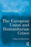 The European Union and Humanitarian Crises (eBook, PDF)