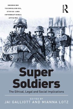 Super Soldiers (eBook, PDF) - Galliott, Jai; Lotz, Mianna
