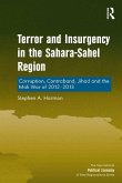 Terror and Insurgency in the Sahara-Sahel Region (eBook, PDF)