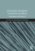 Litigating the Right to Health in Africa (eBook, ePUB)