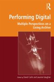 Performing Digital (eBook, ePUB)
