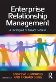 Enterprise Relationship Management (eBook, ePUB) Enterprise Relationship Management (eBook, ePUB)