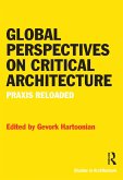Global Perspectives on Critical Architecture (eBook, PDF)