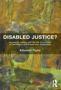 Disabled Justice? (eBook, PDF) - Flynn, Eilionóir