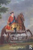 British Politics and Foreign Policy, 1744-57 (eBook, ePUB)
