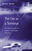 The City as a Terminal (eBook, ePUB)