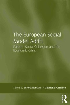 The European Social Model Adrift (eBook, PDF) - Romano, Serena; Punziano, Gabriella