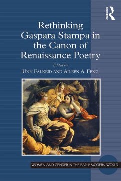 Rethinking Gaspara Stampa in the Canon of Renaissance Poetry (eBook, PDF)