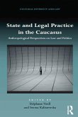 State and Legal Practice in the Caucasus (eBook, PDF)