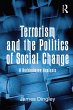Terrorism and the Politics of Social... - Bild 1