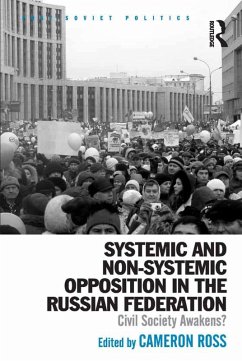 Systemic and Non-Systemic Opposition in the Russian Federation (eBook, PDF) - Ross, Cameron