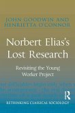 Norbert Elias's Lost Research (eBook, ePUB)