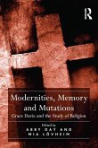Modernities, Memory and Mutations (eBook, PDF)