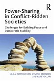 Power-Sharing in Conflict-Ridden Societies (eBook, ePUB)