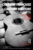 From the chanson française to the canzone d'autore in the 1960s and 1970s (eBook, ePUB)