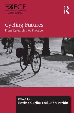 Cycling Futures (eBook, ePUB) - Gerike, Regine; Parkin, John