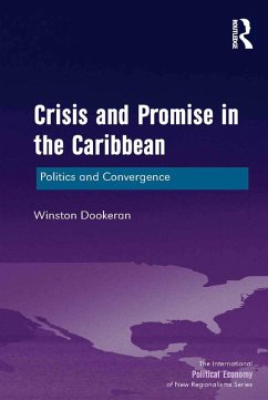 Crisis and Promise in the Caribbean (eBook, PDF) - Dookeran, Winston