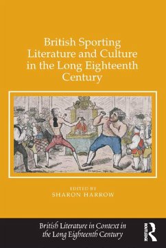 Cover British Sporting Literature and Culture in the Long Eighteenth Century (eBook, ePUB)
