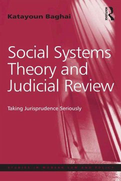 Social Systems Theory and Judicial Review (eBook, PDF) - Baghai, Katayoun