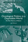 Ontological Politics in a Disposable World (eBook, ePUB)