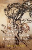 Jane Eyre's Fairytale Legacy at Home and Abroad (eBook, ePUB)