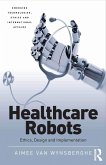 Healthcare Robots (eBook, ePUB)