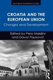 Croatia and the European Union (eBook, PDF)