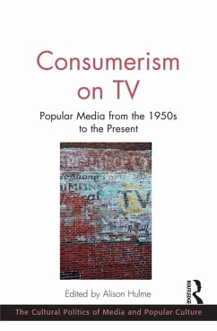 Consumerism on TV (eBook, ePUB) - Hulme, Alison
