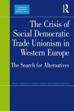 Cover The Crisis of Social Democratic Trade Unionism in Western Europe (eBook, PDF)