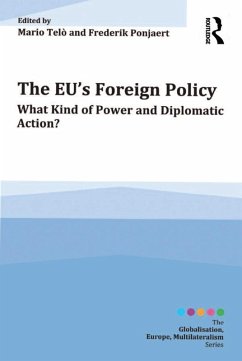 The EU's Foreign Policy (eBook, PDF) - Telò, Mario; Ponjaert, Frederik