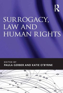 Surrogacy, Law and Human Rights (eBook, PDF) - Gerber, Paula; O'Byrne, Katie