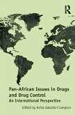 Pan-African Issues in Drugs and Drug Control (eBook, ePUB)