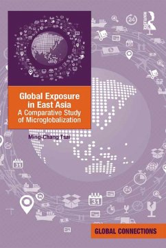Global Exposure in East Asia (eBook, ePUB) - Tsai, Ming-Chang