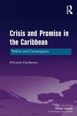 Crisis and Promise in the Caribbean (eBook, ePUB)