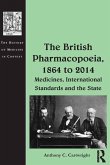 The British Pharmacopoeia, 1864 to 2014 (eBook, ePUB)