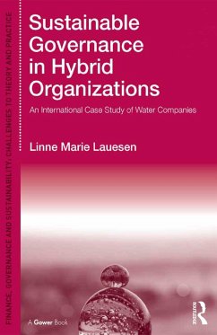 Sustainable Governance in Hybrid Organizations (eBook, PDF) - Lauesen, Linne Marie