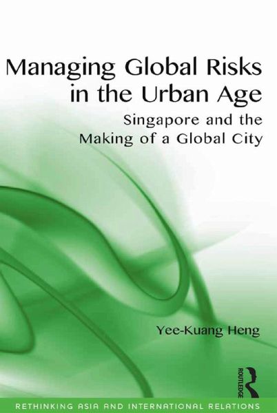 Managing Global Risks in the Urban Age (eBook, PDF)