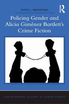 Policing Gender and Alicia Giménez Bartlett's Crime Fiction (eBook, PDF) - Molinaro, Nina L.