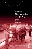 Critical Geographies of Cycling (eBook, ePUB)
