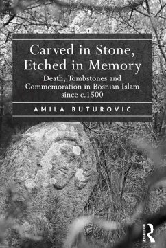 Carved in Stone, Etched in Memory (eBook, ePUB) - Buturovic, Amila