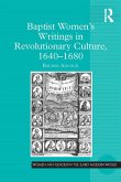 Baptist Women's Writings in Revolutionary Culture, 1640-1680 (eBook, ePUB)
