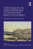 The Beach in Anglophone Literatures and Cultures (eBook, PDF)