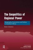 The Geopolitics of Regional Power (eBook, ePUB)